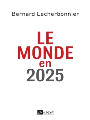 cover image of Le monde en 2025
